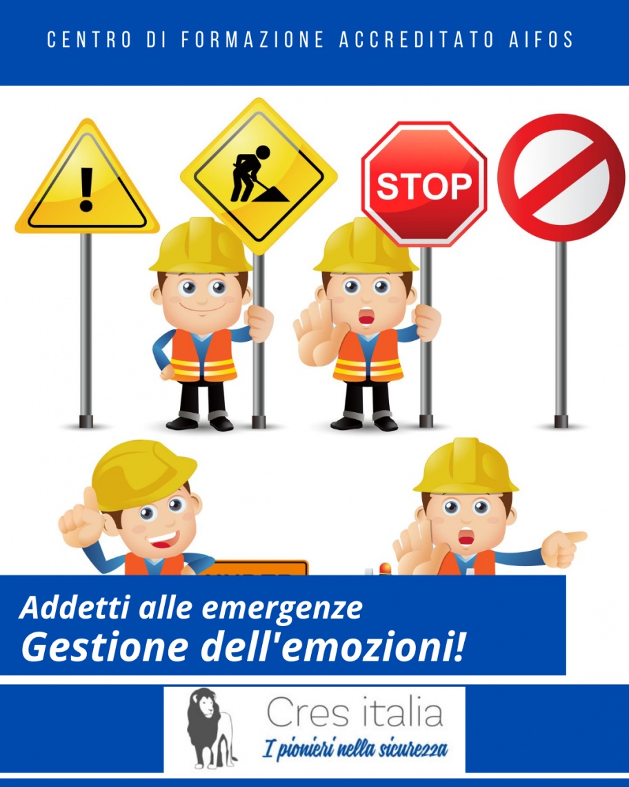 ADDETTI ALLE EMERGENZE. COME GESTIRE LE EMOZIONI Cres Italia